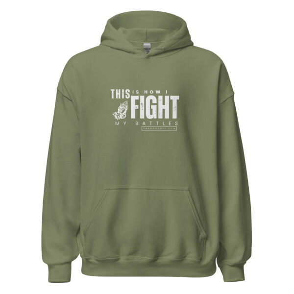 This Is How I Fight My Battles Hoodie (Green)