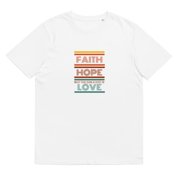 Faith Hope Love T-Shirt